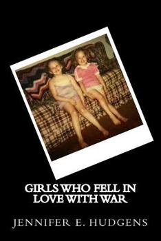 Paperback Girls Who Fell in Love with War Book