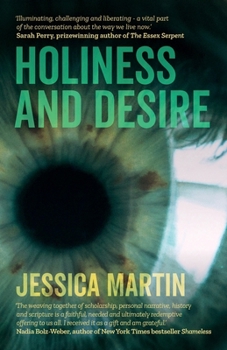 Paperback Holiness and Desire: What Makes Us Who We Are? Book