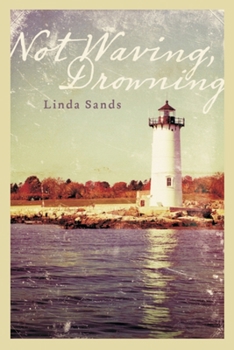 Paperback Not Waving, Drowning Book