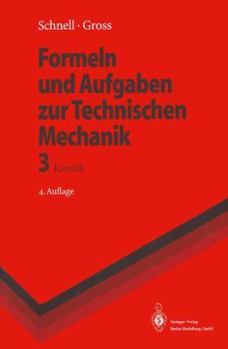 Technische Mechanik 3: Kinetik (Springer-Lehrbuch)