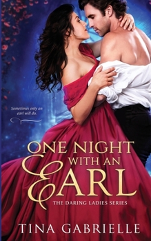 One Night with an Earl - Book #1 of the Daring Ladies