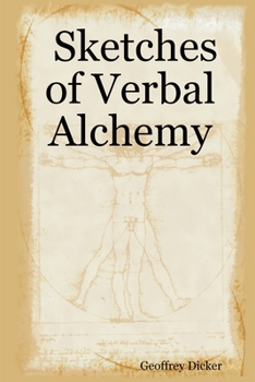 Paperback Sketches of Verbal Alchemy Book