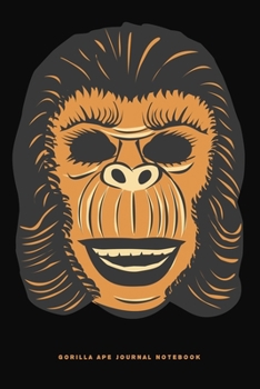 Paperback Gorilla Ape Journal Notebook: 6" X 9" Daily Journal Notebook - 120 Blank Lined Pages Book