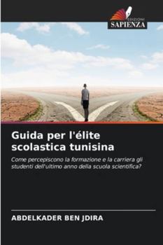 Paperback Guida per l'élite scolastica tunisina [Italian] Book