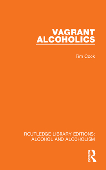 Paperback Vagrant Alcoholics Book