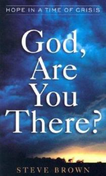 Paperback God, Are You There?: Hope in a Time of Crisis Book