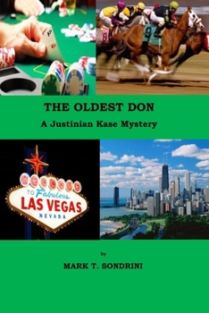 Paperback The Oldest Don: A Justinian Kase Mystery Book