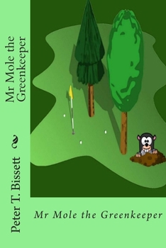 Paperback Mr Mole the Greenkeeper Book