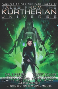 Tales from the Kurtherian Universe - Book #11 of the Kurtherian Gambit Universe