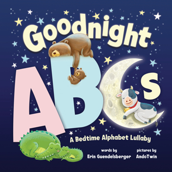 Board book Goodnight ABCs: A Bedtime Alphabet Lullaby Book