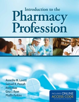 Paperback Introduction to the Pharmacy Profession Book