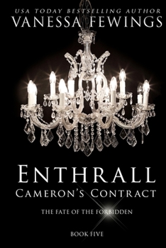 Cameron's Contract - Book #5 of the Enthrall Sessions
