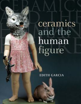 Paperback Ceramics and the Human Figure Book