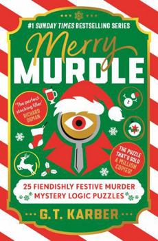 Paperback Merry Murdle - 25 Fiendishly Festive Murder Mystery Logic Puzzles Book