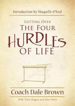 Hardcover Getting Over the Four Hurdles of Life Book