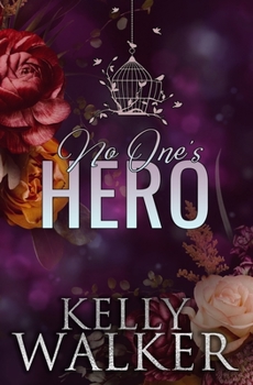 No One's Hero - Book #2 of the Chadwell Hearts