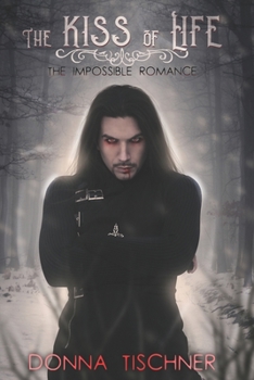 Paperback Kiss Of Life: The Impossible Romance Book