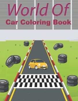 Paperback Car Coloring Book For Children: Engaging Coloring Gift For Ages 2-4, 4-8, 6-10 Book