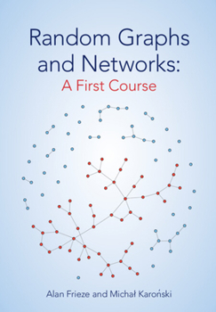 Paperback Random Graphs and Networks: A First Course Book