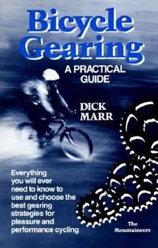 Paperback Bicycle Gearing: A Practical Guide Book