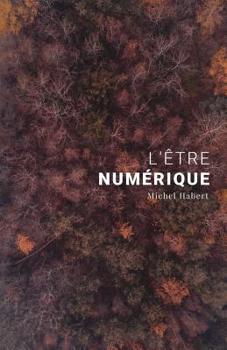 Paperback L'être numérique [French] Book