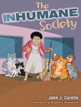 Hardcover The Inhumane Society Book