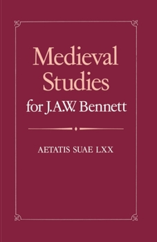 Hardcover Medieval Studies for J. A. W. Bennett: Aetatis Suae LXX Book