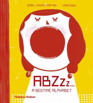 Hardcover Abzzzz...: A Bedtime Alphabet Book