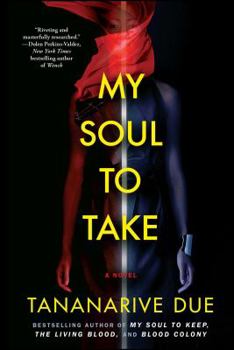 My Soul to Take - Book #4 of the African Immortals