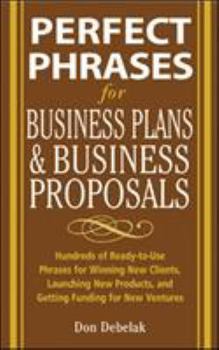 Paperback Perfect Phrases for Business Proposals and Business Plans Book