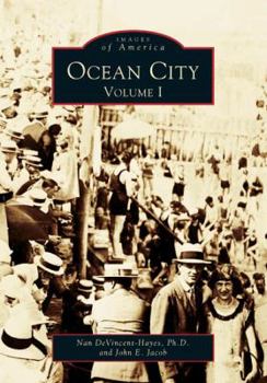 Ocean City: Volume I - Book  of the Images of America: Maryland
