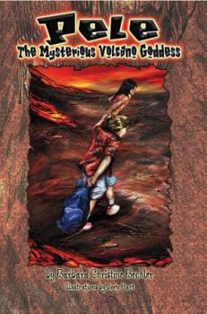 Paperback Pele the Mysterious Volcano Goddess Book