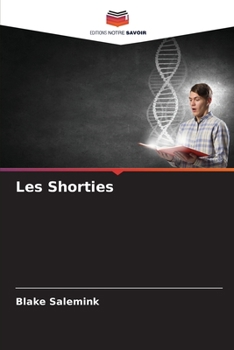 Paperback Les Shorties [French] Book