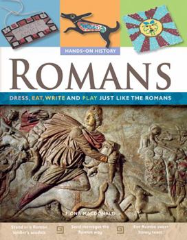 Romans: Dress, Eat, Write, and Play Just Like the Romans