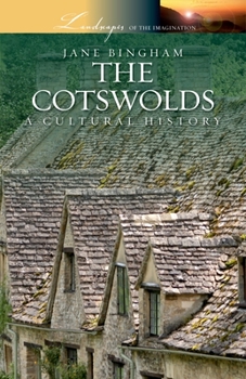 Paperback The Cotswolds: A Cultural History Book