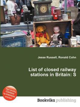 Paperback List of Closed Railway Stations in Britain: S Book