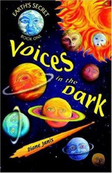 Paperback Earth's Secret Book One: Voices in the Dark Book