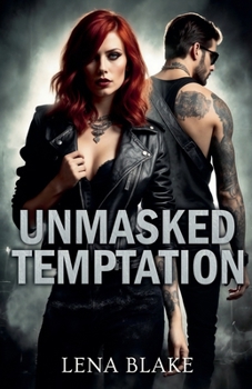 Unmasked Temptation