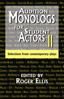 Paperback Audition Monologs for Student Actors II: Selections from Contemporary Plays Book