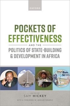 Hardcover Pockets of Effectiveness and the Politics of State-Building and Development in Africa Book