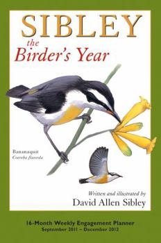 Calendar Sibley the Birder's Year Weekly Engagement Planner Book