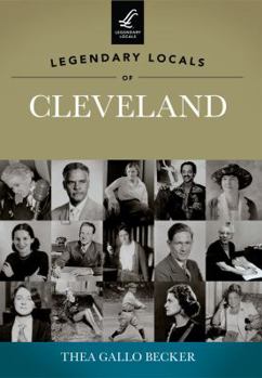 Paperback Legendary Locals of Cleveland Book