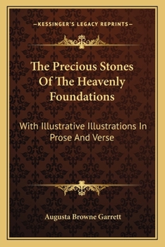 The Precious Stones of the Heavenly Foundations