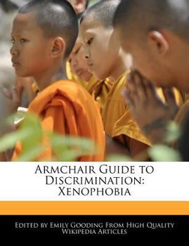 Paperback Armchair Guide to Discrimination: Xenophobia Book