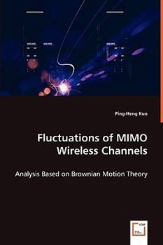 Paperback Fluctuations of MIMO Wireless Channels Book