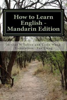 Paperback How to Learn English - Mandarin Edition: In English and Mandarin [Chinese] Book