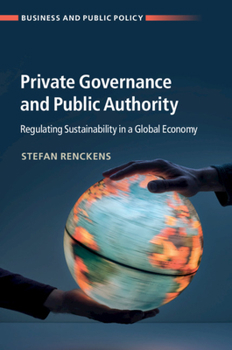 Hardcover Private Governance and Public Authority Book