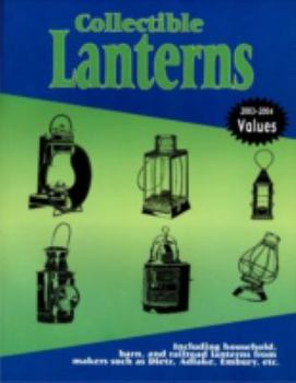 Paperback Collectible Lanterns: A Price Guide Book