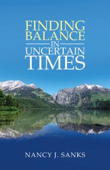 Paperback Finding Balance in Uncertain Times Book