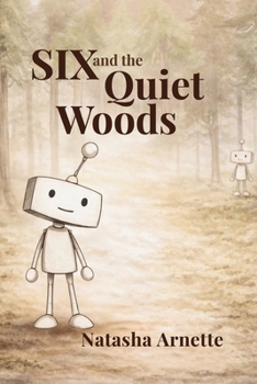 Paperback SIX and the Quiet Woods Book